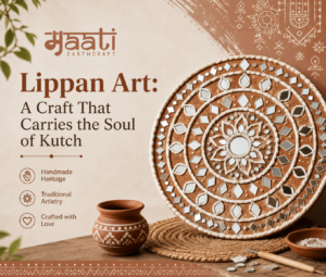 Lippan Art: A Craft That Carries the Soul of Kutch